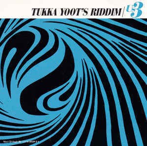 Us3 / Tukka Yoot's Riddim (/Single)