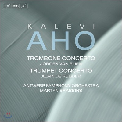 Jorgen van Rijen 칼레비 아호: 트롬본 협주곡, 트럼펫 협주곡 (Kalevi Aho: Trombone and Trumpet Concerto)