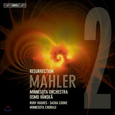 Osmo Vanska 말러: 교향곡 2번 '부활' - 오스모 벤스케 (Mahler: Symphony `Resurrection`)
