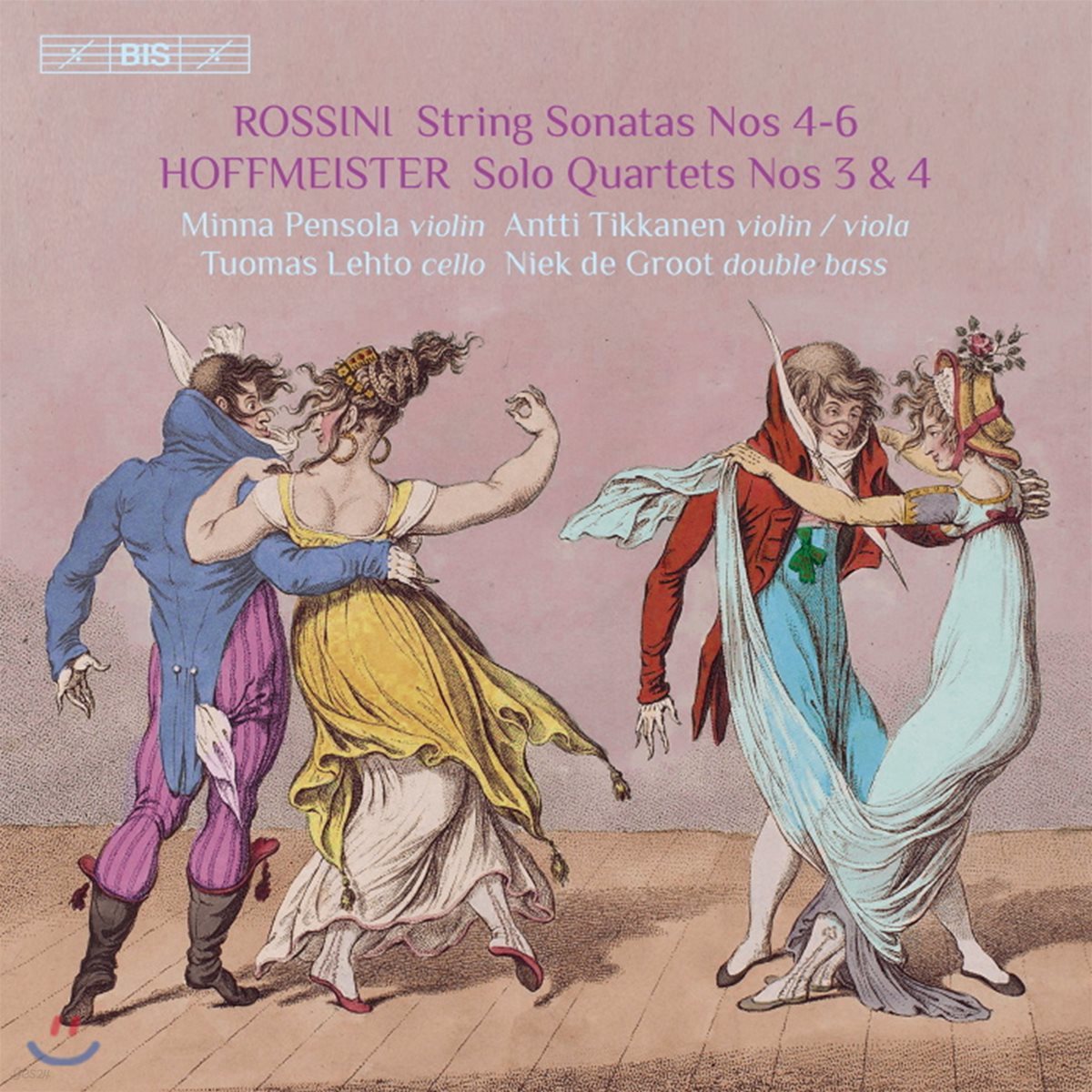 Minna Pensola 로시니: 현악 소나타 4-6번 / 호프마이스터: 솔로 사중주 3-4번 (Rossini: String Sonatas / Hoffmeister: Solo Quartets)