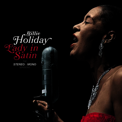 Billie Holiday — Lady In Satin (Remastered)(Stereo & Mono Version)(Gatefold) 앨범 커버