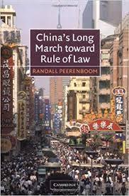Chinas Long March Toward Rule of Law (Paperback) 