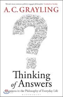 Thinking of Answers