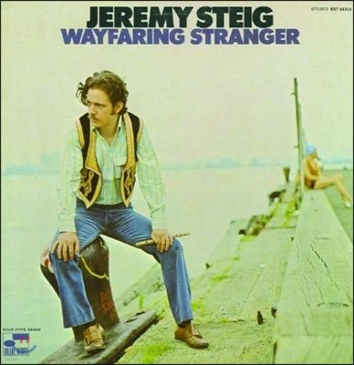 Jeremy Steig (제레미 스타이그) - Wayfaring Stranger