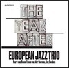 Ǿ  Ʈ - ϳ,   (European Jazz Trio - The year after) [LP]