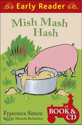Early Reader : Mish Mash Hash (Paperback & CD)