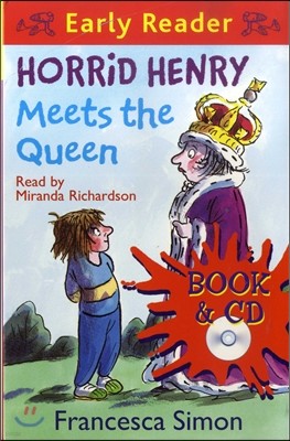 Horrid Henry Meets the Queen (Book + CD)