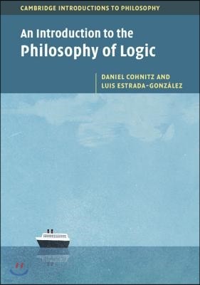 An Introduction to the Philosophy of Logic