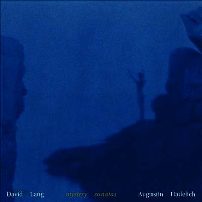 데이빗 랭: 미스테리 소나타 (David Lang: Mystery Sonatas)(Digipack)(CD) - Augustin Hadelich