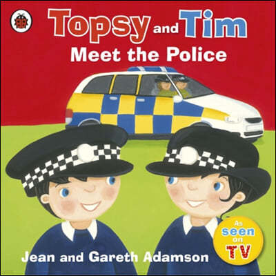 The Topsy and Tim: Meet the Police