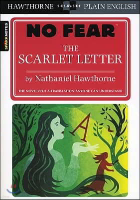 The Scarlet Letter (No Fear): Volume 2