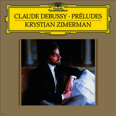 Krystian Zimerman — 드뷔시: 전주곡 1 & 2권 (Debussy: Preludes - Books 1 & 2) - Krystian Zimerman 앨범 커버