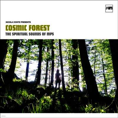 Various Artists — Cosmic Forest: Spiritual Sounds of MPS (Gatefold) 앨범 커버