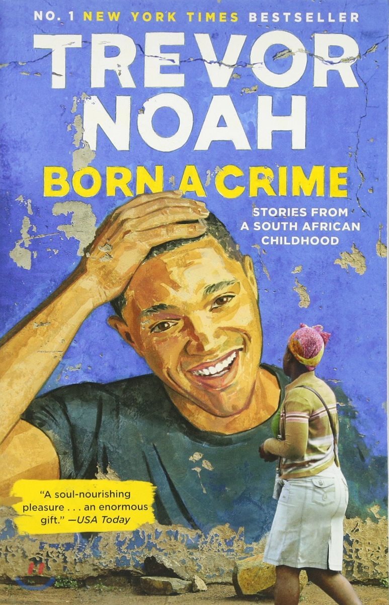 Born a Crime