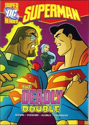 Capstone Heroes(Superman) : The Deadly Double