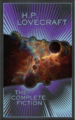 H.P. Lovecraft: The Complete Fiction (Barnes & Noble Collectible Editions)