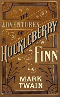 Adventures of Huckleberry Finn (Barnes & Noble Single Volume