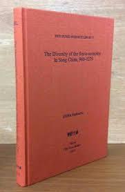 The Diversity ofthe Socio-economy in Song China, 960-1279 (Hardcover)