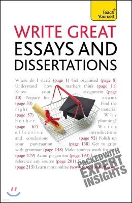 Write Great Essays and Dissertations