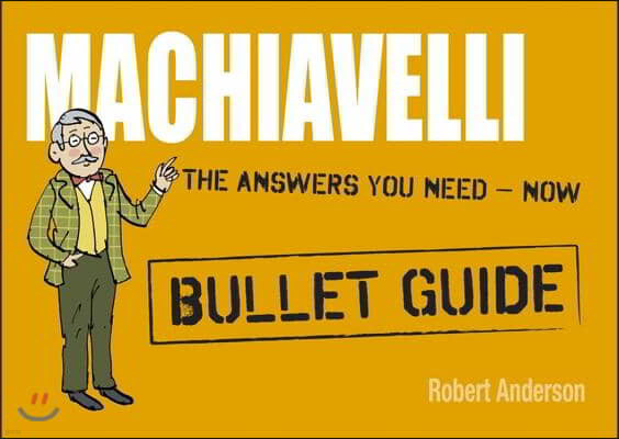 Machiavelli: Bullet Guides