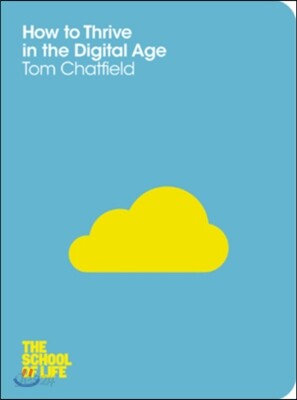 How to Thrive in the Digital Age