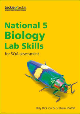 The National 5 Biology Lab Skills for the revised exams of 2018 and beyond