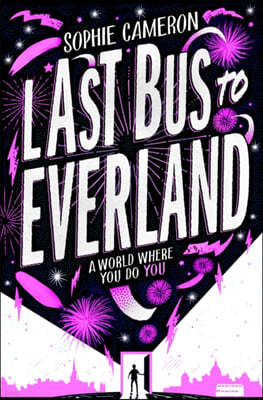 The Last Bus to Everland