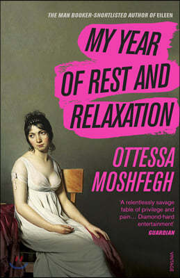 The My Year of Rest and Relaxation