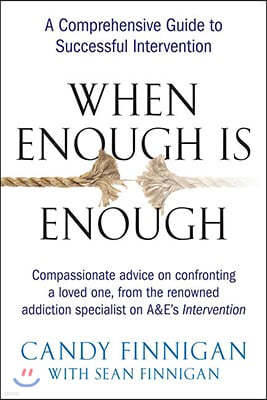 When Enough is Enough: A Comprehensive Guide to Successful Intervention