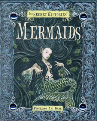 Secret Histories - Mermaids