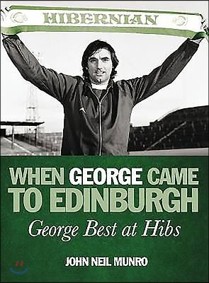 When George Came to Edinburgh