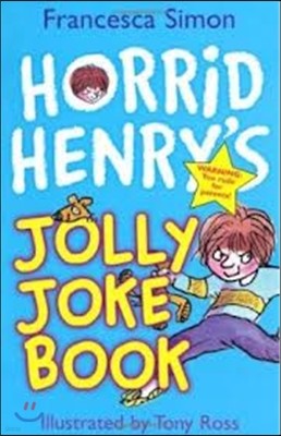 Horrid Henry's Jolly Joke Book