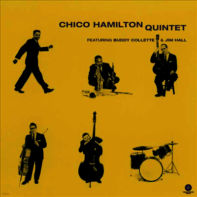 Chico Hamilton — Quintet (Feat Buddy Collette & Jim Hall) (Remastered) 앨범 커버