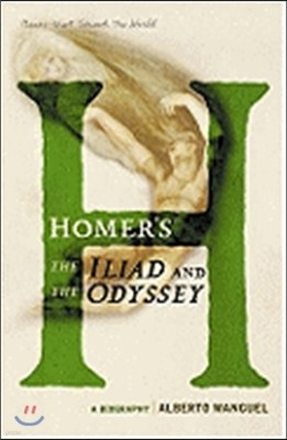 Homer's the Iliad and the Odyssey