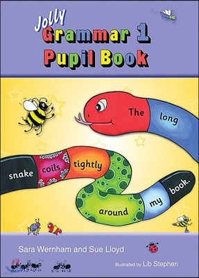 Jolly Grammar #1 : Pupil Book