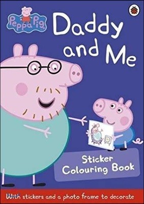 Peppa Pig : Daddy and Me