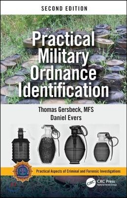 Practical Military Ordnance Identification, Second Edition