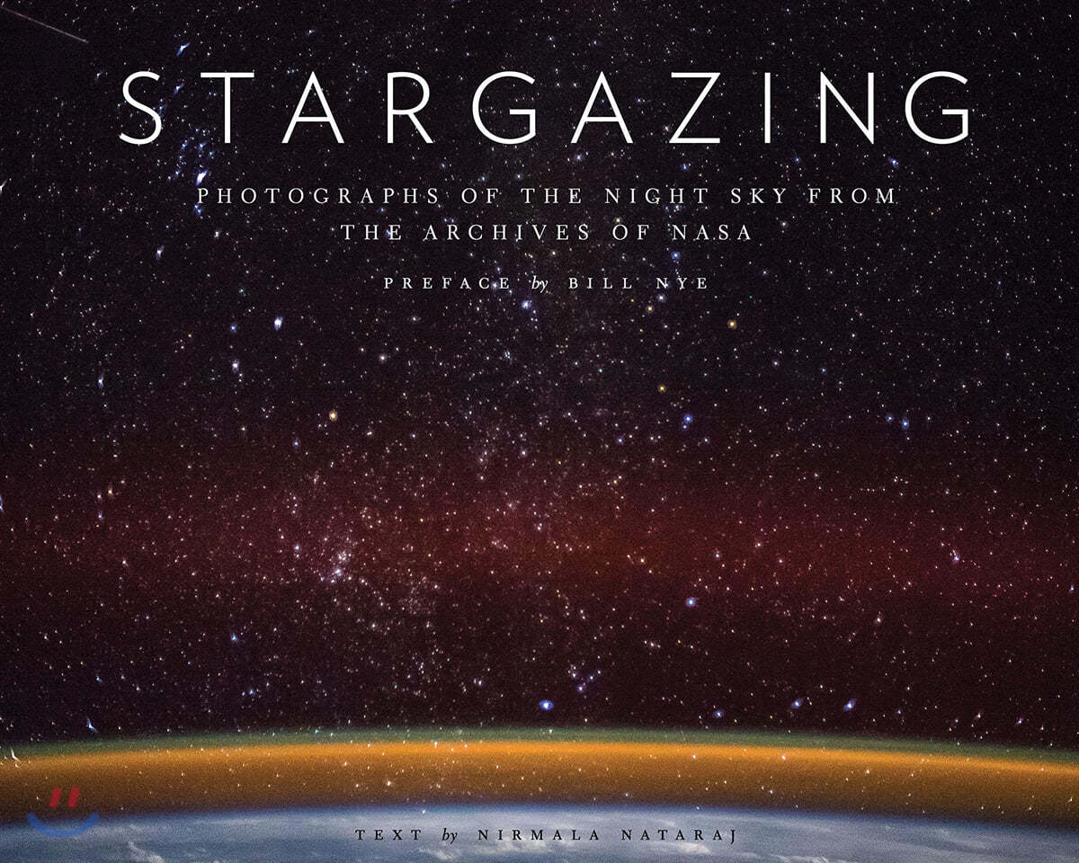 Stargazing: Photographs of the Night Sky from the Archives of NASA