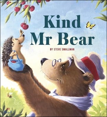 Kind Mr. Bear