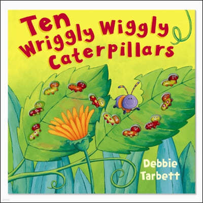 Ten Wriggly Wiggly Caterpillars