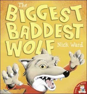 Biggest Baddest Wolf