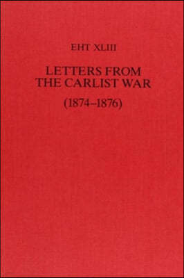 Letters from the Carlist War (1874-1876)