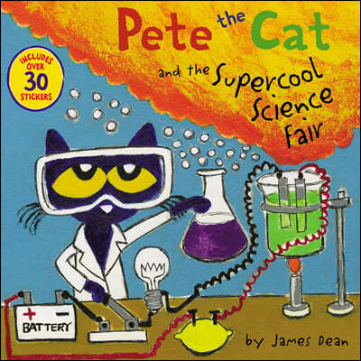 Pete the Cat and the Supercool Science Fair [With Stickers]