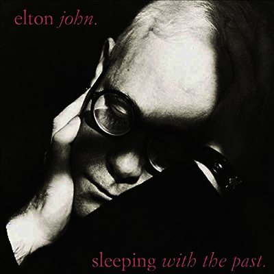Elton John — Sleeping With The Past (Remastered) 앨범 커버