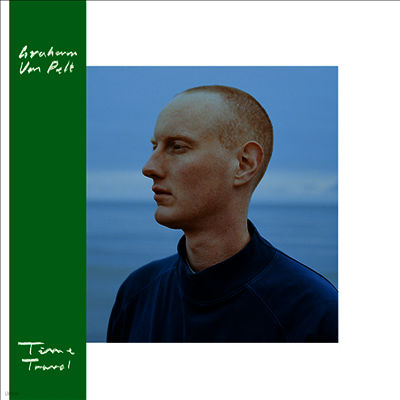 Graham Van Pelt — Time Travel 앨범 커버
