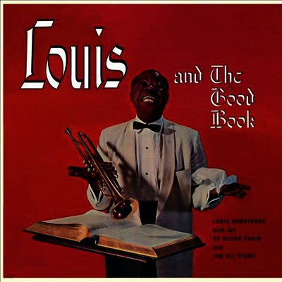 Louis Armstrong — Louis & The Good Book (Remastered) 앨범 커버