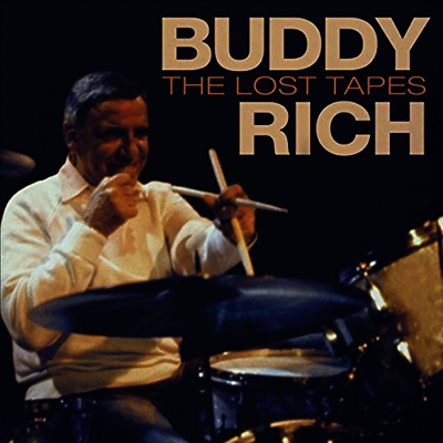 Buddy Rich — Lost Tapes 앨범 커버