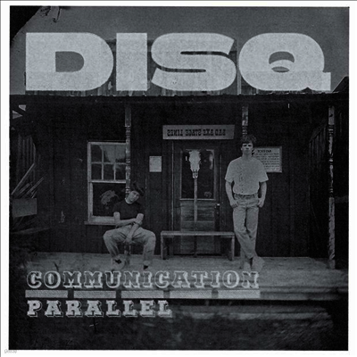 Disq — Communication / Parallel 앨범 커버