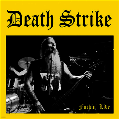 Death Strike — Fuckin' Live 앨범 커버