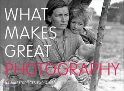 What Makes Great Photography